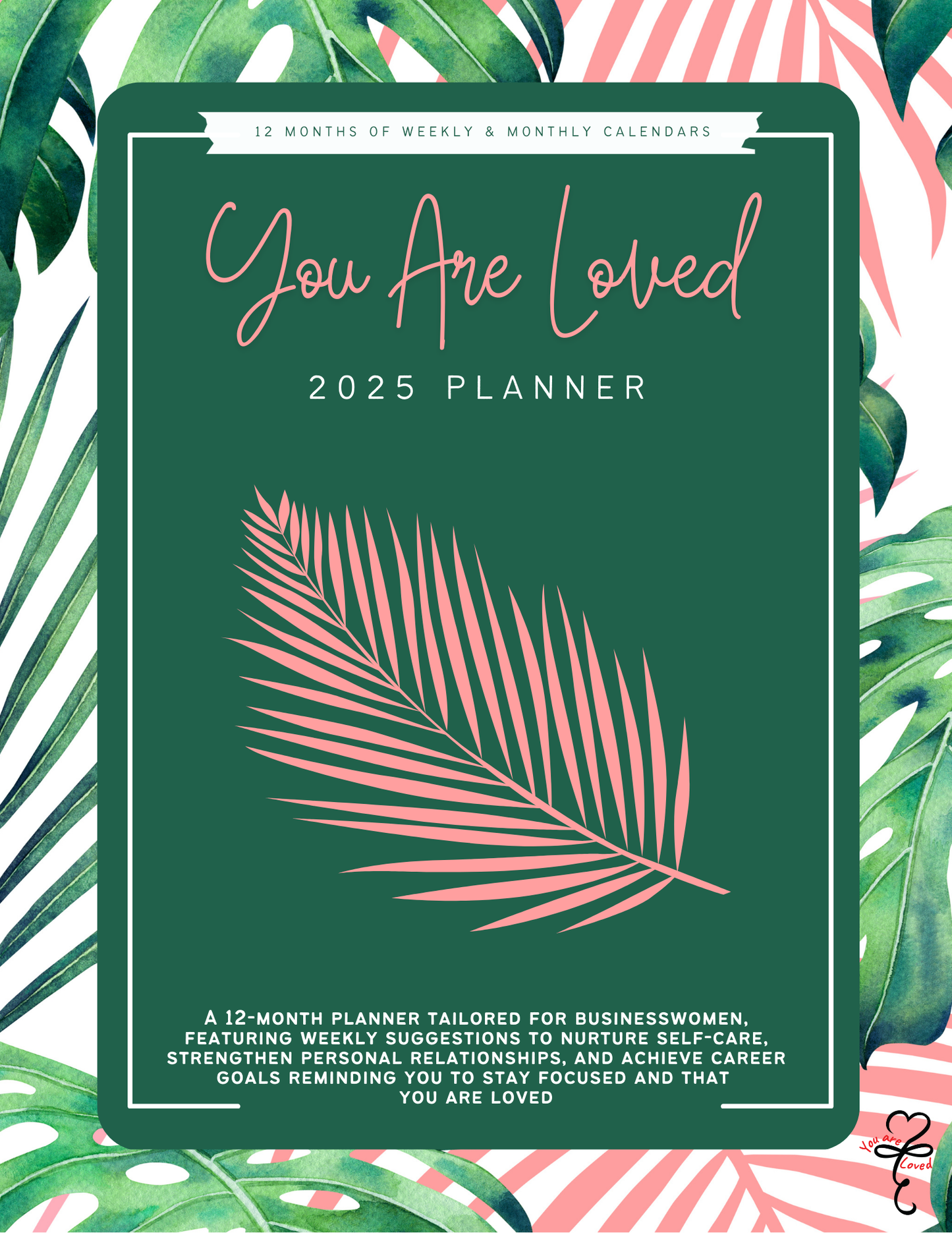 2025 You Are Loved Planner + Free Mastermind Bundle