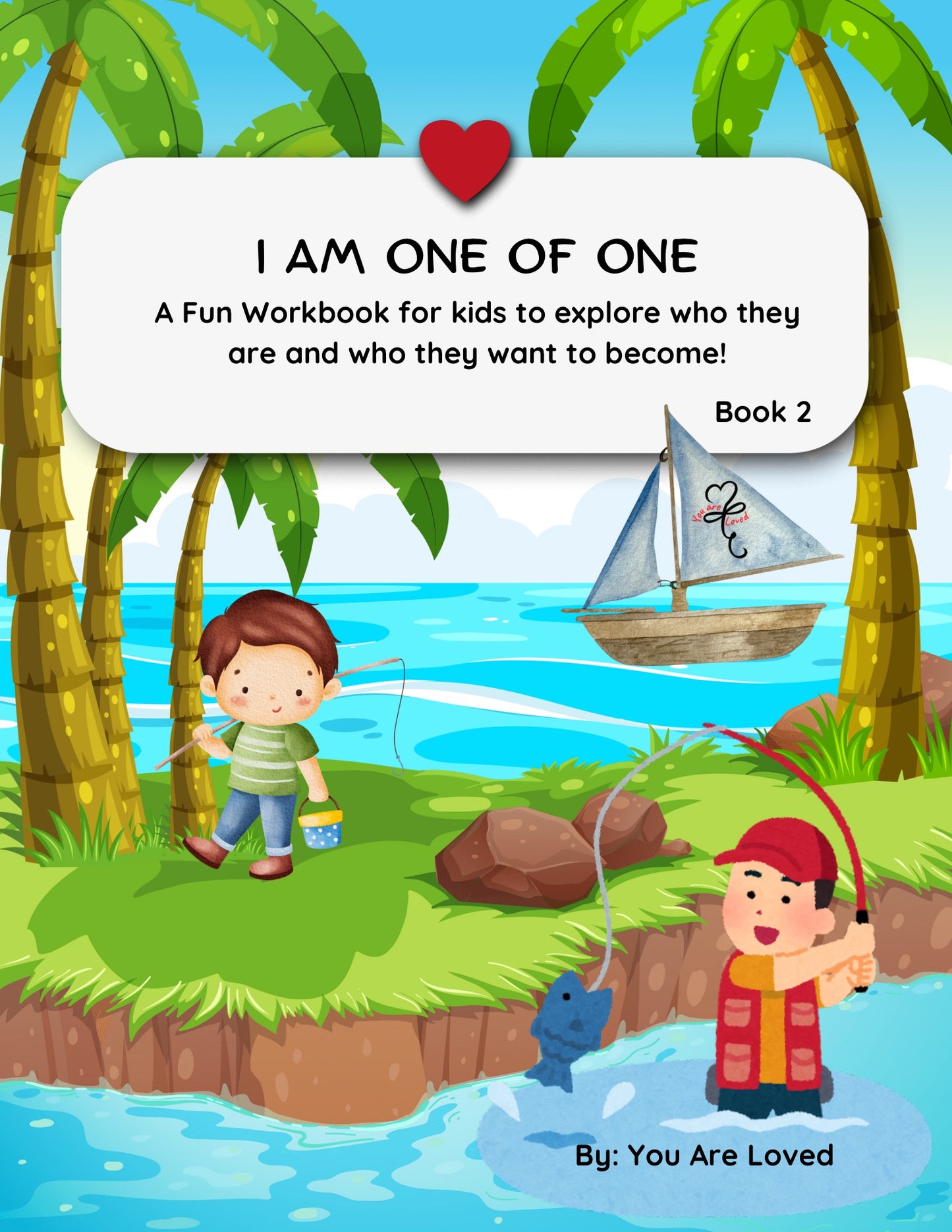 I AM ONE OF ONE Book 2 Children Fun Workbook